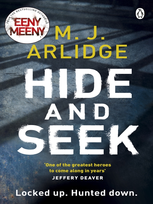 Title details for Hide and Seek by M. J. Arlidge - Wait list